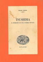 Tsushima. Il romanzo di una guerra navale