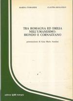 Tra Romagna ed Emilia nell'Umanesimo: Biondo e Cornazzano