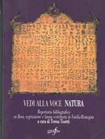 Vedi alla voce natura. Repertorio bibliografico su flora, vegetazione e fauna vertebrata in Emilia. Romagna