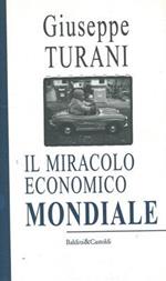 Il miracolo economico mondiale