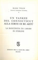 Un yankee del Connecticut alla corte di re Artù - La banconota da 1.000.000 di sterline