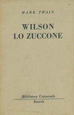 Wilson lo zuccone