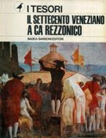 Il settecento veneziano a Cà Rezzonico