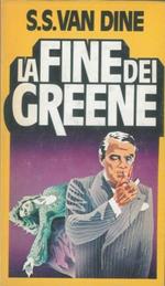 La fine dei Greene