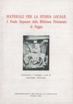 Materiali per la storia locale : il fondo Saponaro della Biblioteca Provinciale di Foggia. Introduzione e Catalogo a cura di Antonio Ventura