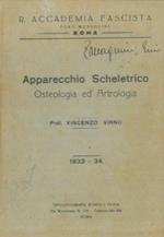 Apparecchio Scheletrico. Osteologia ed Artrologia. 1933. 34