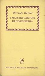 I maestri cantori di Norimberga