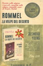 Rommel. La volpe del deserto