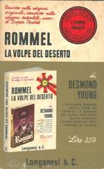 Rommel. La volpe del deserto