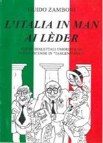 L' Italia in man ai léder. Poesie dialettali umoristiche sulle vicende di \tangentopoli\