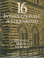 16a Biennale. Mostra Mercato Internazionale Antiquariato. 23 Settembre. 9 Ottobre 1989. Città di Firenze. Palazzo Strozzi