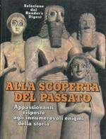 Alla scoperta del passato