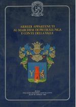 Arredi appartenuti al Marchese di Pietralunga e Conte della Valle che saranno venduti a Palazzo Massimo Lancellotti Roma 28/30 aprile 1982