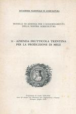 Azienda frutticola trentina per la produzione delle mele