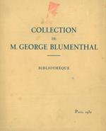 Bibliothéque de M. George Blumenthal