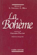 La Boheme. Quattro quadri di Giuseppe Giacosa e Luigi Illica da 