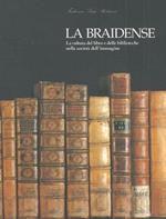 La Braidense. La cultura del libro e delle biblioteche nella società dell'immagine