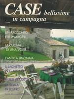 Case bellissime in campagna