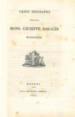 Cenni biografici intorno Mons. Giuseppe Baraldi modenese