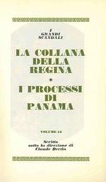 La collana della Regina. I processi di Panama