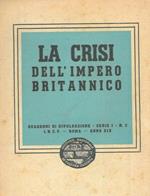 La crisi dell' Impero Britannico