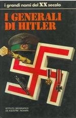 I generali di Hitler