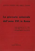 La giornata coloniale dell'anno XVI in Roma. Parole pronunciate da S.E. il Maresciallo d'Italia Rodolfo Graziani il 22 maggio 1938, al teatro Adriano