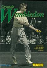 Grande Wimbledon. I: La storia del torneo dalle origini al 1939. II: La storia del torneo dal dopoguerra al 1970. III: Storia e protagonisti degli anni settanta