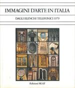 Immagini d'arte in Italia. Dagli elenchi telefonici 1979