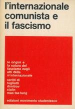 L' Internazionale Comunista e il fascismo