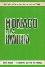 Monaco e la Baviera