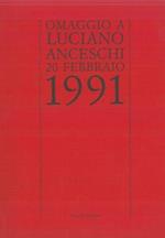 Omaggio a Luciano Anceschi. 20 febbraio 1991