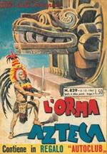 L' orma azteca