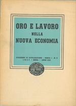 Oro e lavoro nella nuova economia