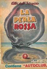 La perla rossa