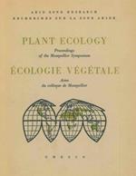 Plant ecology. Proceedings of the Montpellier Symposium. Ecologie vegetale. Actes du Colloque de Montpellier