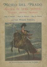 Prado Museum. World famous paintings. Some photographs and information and the places they occupy in the Museum. Plan of Madrid. Museo del Prado. Cuadros de fama mundial. Muséé du Prado. Tableaux de renomméé mondiale