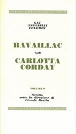 Ravaillac - Carlotta Corday