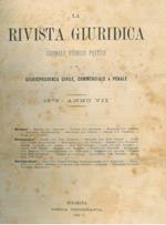 La rivista giuridica. Giornale teorico pratico di giurisprudenza civile, commerciale e penale. 1879