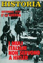 Settembre 1939 : I muli italiani non servono a Hitler