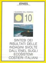 Sintesi dei risultati delle indagini svolte dall'Enel sugli ecosistemi costieri italiani