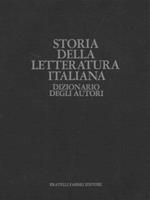 Storia della letteratura italiana. Dizionario degli autori