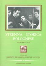 Strenna storica bolognese. Anno XXIX. 1979