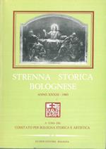 Strenna storica bolognese. Anno XXXIII. 1983