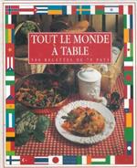 Tout le monde à table! (500 recettes de 70 pays)