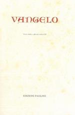 Vangelo. Testo biblico ufficiale della CEI