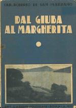 Dal Giuba al Margherita attraverso le provincie etiopiche del Boran, Conso, Gardulla, Gamò, Borodda, Uallamo, Sidamo, Galana, Burgi, Arero e Liban