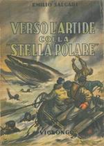 Verso l'Artide con la ''Stella Polarè'