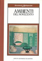 Ambienti del novecento