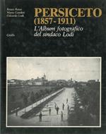 Persiceto (1857 - 1911). L'album fotografico del sindaco Lolli